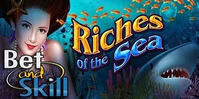 riches of the sea bonus|Riches Of The Sea Real.